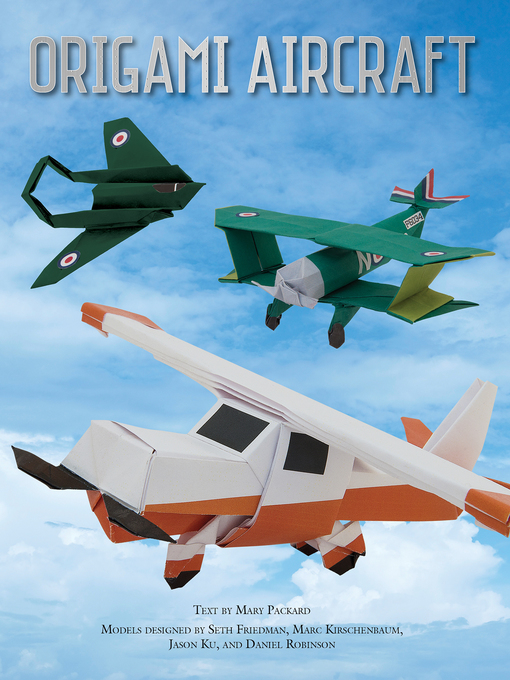 Title details for Origami Aircraft by Seth Friedman - Wait list